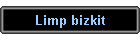 Limp bizkit