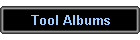Tool Albums