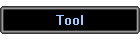 Tool
